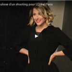VIDÉO : Coulisse d’un shooting pour L’Oréal Paris