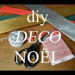 DIY #52 VIDÉO : GUIRLANDE DE NOËL