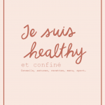 Je suis healthy et confiné : ebook et séances de sophrologie